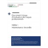 Document unique d'évaluation des risques professionnels métier (Pré-rempli) : Société de Maintenance incendie Version 2023