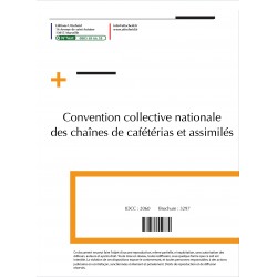 Convention collective nationale des chaînes de cafétérias et assimilés 2015 + Grille de Salaire
