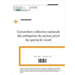 Convention collective nationale des entreprises du secteur privé du spectacle vivant 2015 + Grille de Salaire