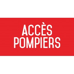 Panneau accès pompiers