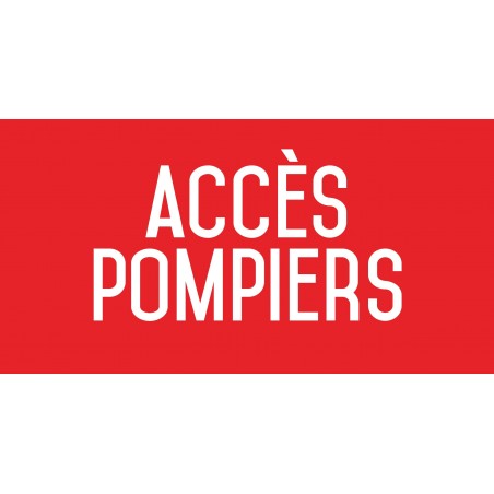Panneau accès pompiers