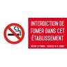 Interdiction de fumer dans cet établissement - Autocollant vinyl waterproof - L.200 x H.100 mm