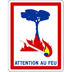 Attention au feu - Autocollant vinyl waterproof - L.200 x H.300 mm