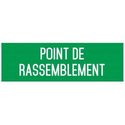 Panneau point de rassemblement - Autocollant vinyl waterproof - L.200 x H.100 mm