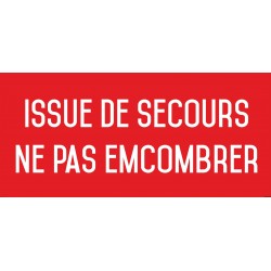 Issue de secours ne pas encombrer - Autocollant vinyl waterproof - L.200 x H.100 mm