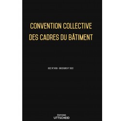 Convention collective des cadres du bâtiment FEVRIER 2017 + Grille de Salaire