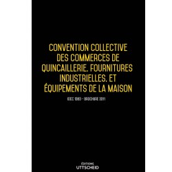 Convention collective du commerce de gros en bonneterie, lingerie, mercerie, chaussures AVRIL 2017 + Grille de Salaire