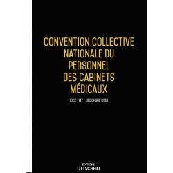 Convention collective 2014 : Cabinets médicaux (personnel) n°3168 - idcc 1147 