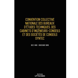 Convention collective des bureaux d'études techniques, des cabinets d'ingénieurs et des sociétés de conseils SYNTEC DEC 2017