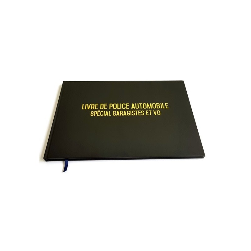 Livre de police automobile : registre garagistes et ventes occasions