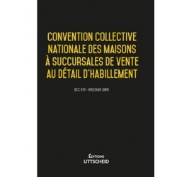 Convention collective des maisons à succursales de vente au détail l’habillement 