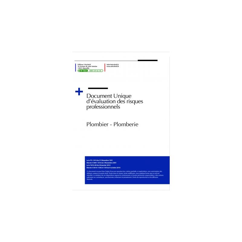 Document unique d'évaluation des risques professionnels métier : Plombier - Plomberie - Version 2024
