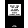 Document unique d'évaluation des risques professionnels métier (Pré-rempli) : Bureaux et administrations - Version 2025